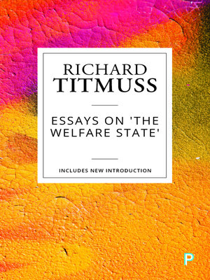 cover image of Essays on the Welfare State
